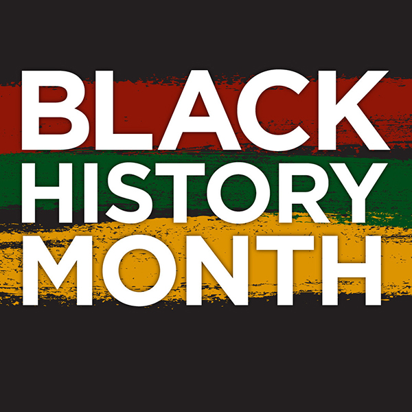 Celebrating Black History Month in February.